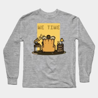 Me quality time Long Sleeve T-Shirt